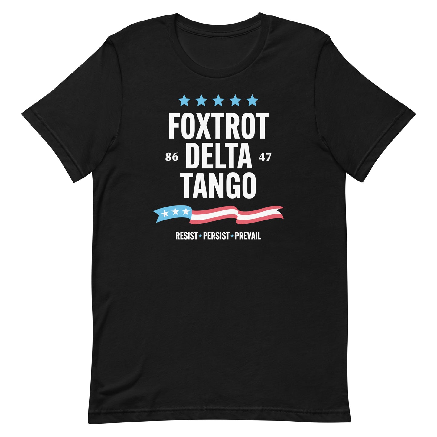 Front View Image: Foxtrot Delta Tango FDT Anti-Trump T-Shirt front view.