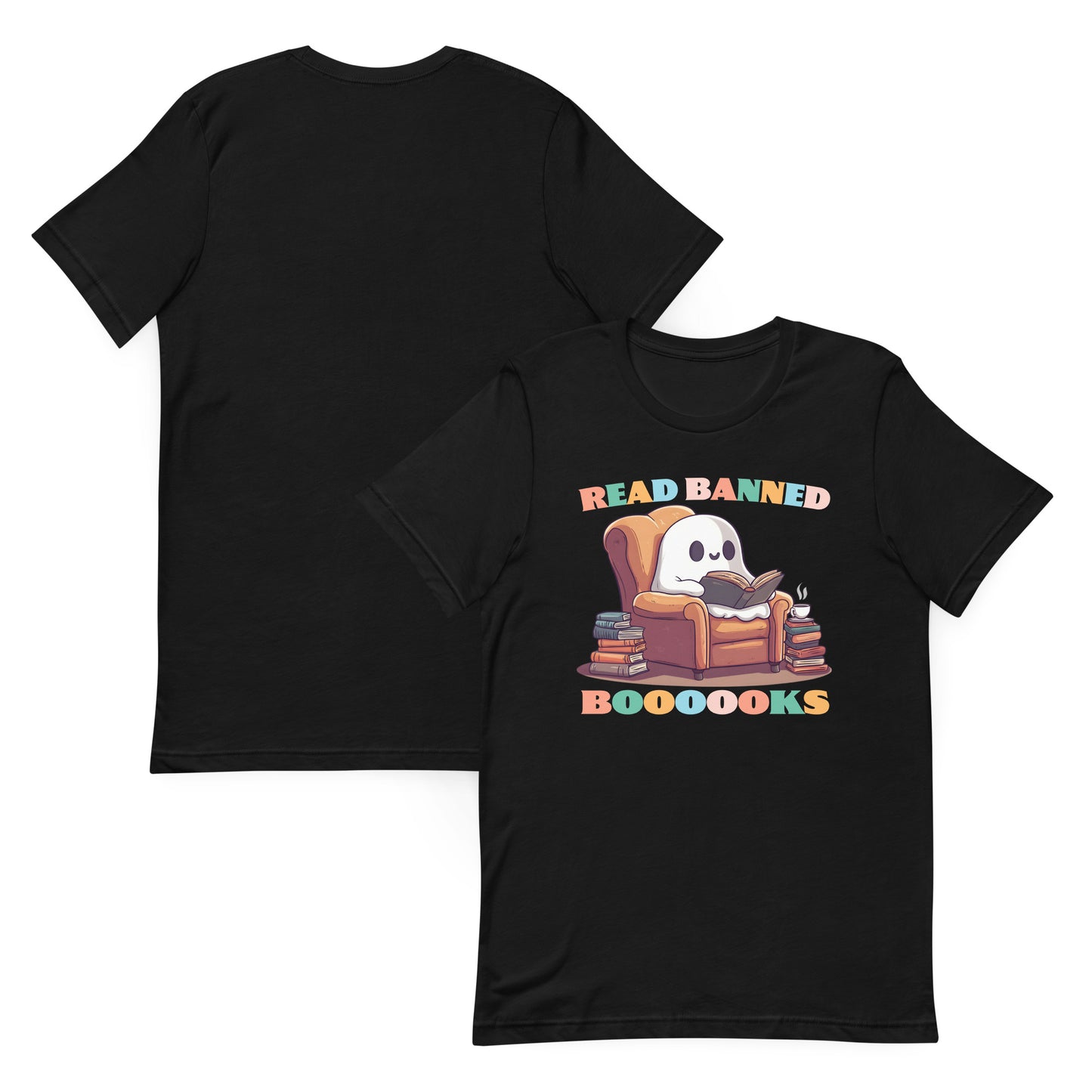 Front and back view: Read Banned Books Cute Ghost Spooky Book Lover T-Shirt