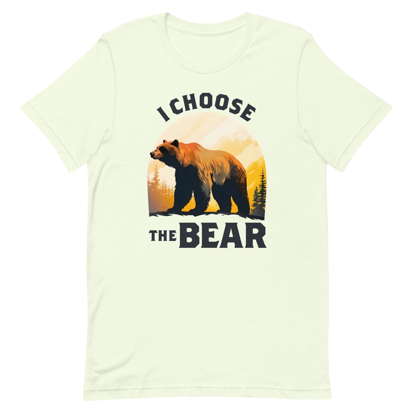Front View Image: I Choose The Bear unisex T-shirt with a bold bear and mountain illustration.
