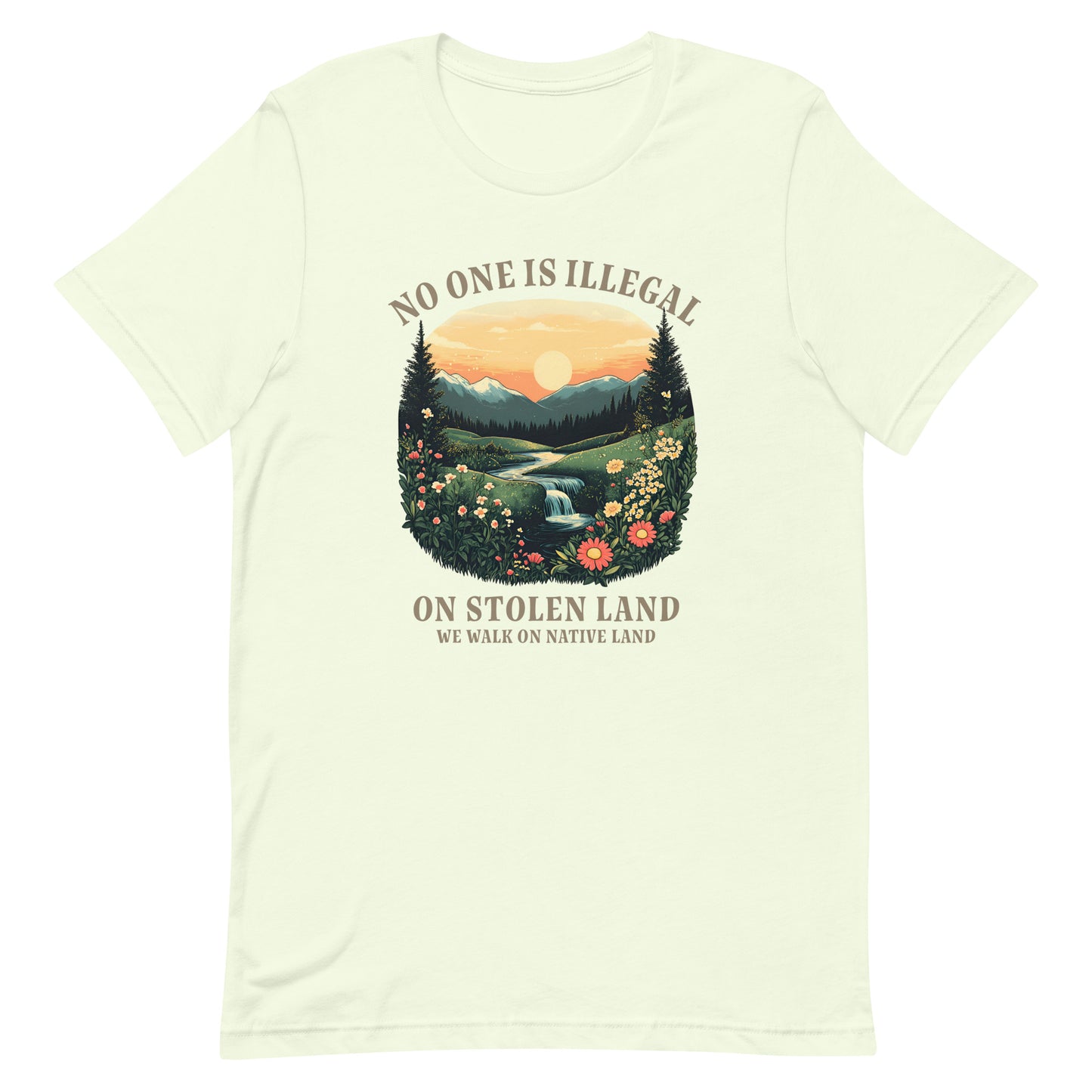 Front View Image: No One Is Illegal On Stolen Land t-shirt with bold activist message.