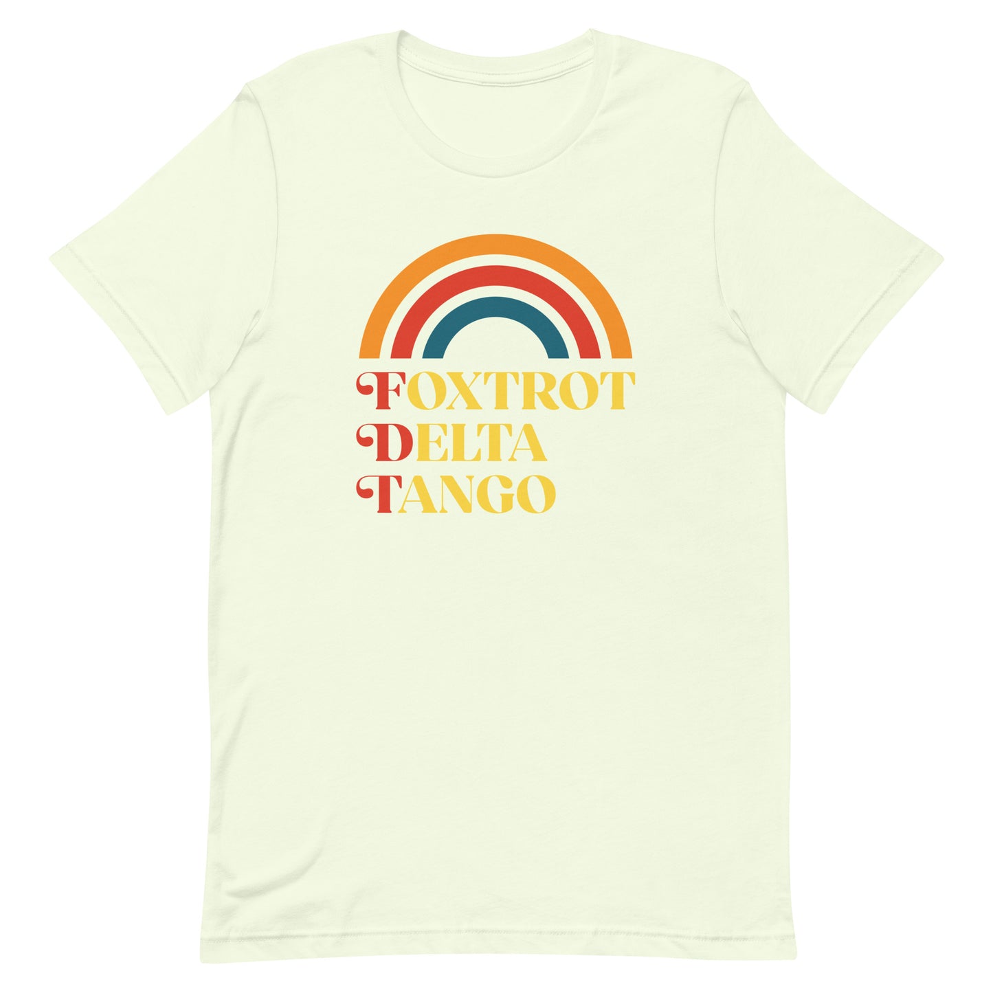 Front view of the Foxtrot Delta Tango Anti-Trump T-Shirt featuring a retro rainbow design.