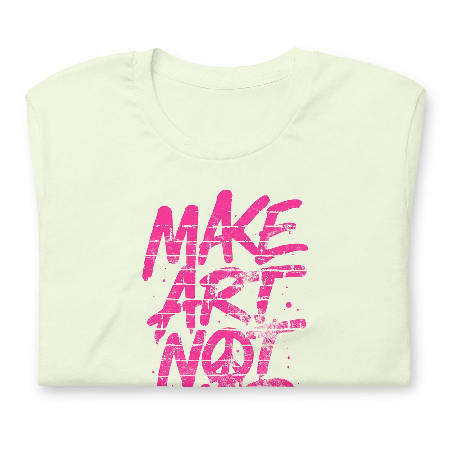 Detailed Design: istressed “Make Art Not War” text with peace symbol in graffiti style