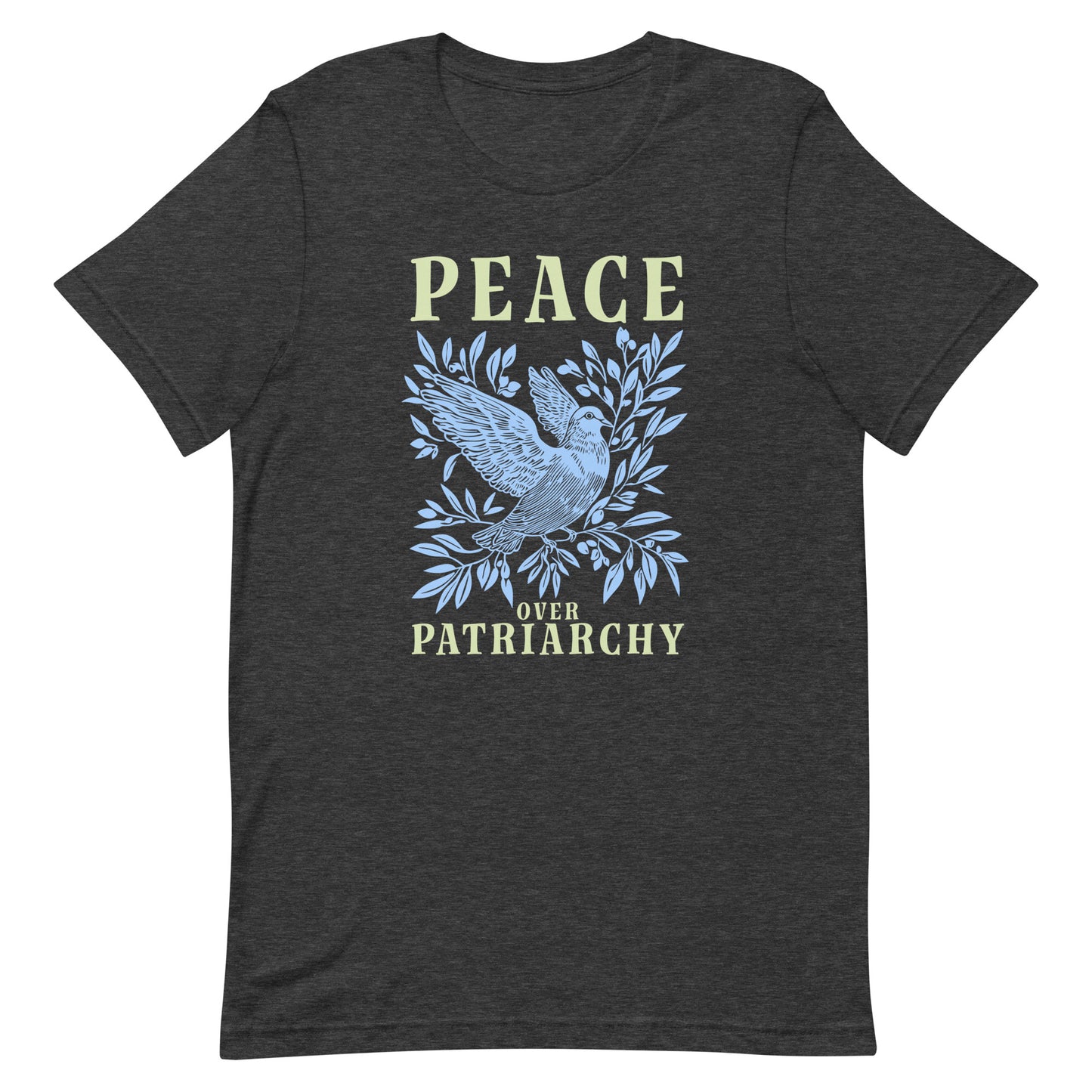 Front View Image: Full view of the Peace Over Patriarchy T-Shirt showcasing its striking design.