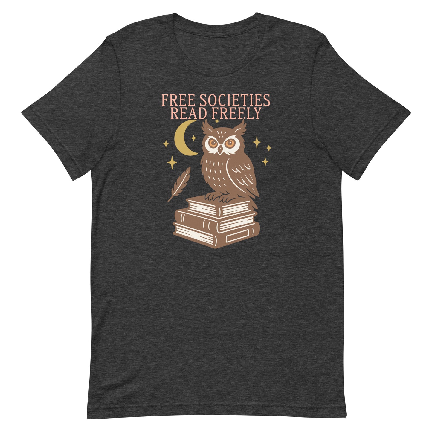 Heather grey “Free Societies Read Freely” owl graphic tee, literary freedom activist shirt.