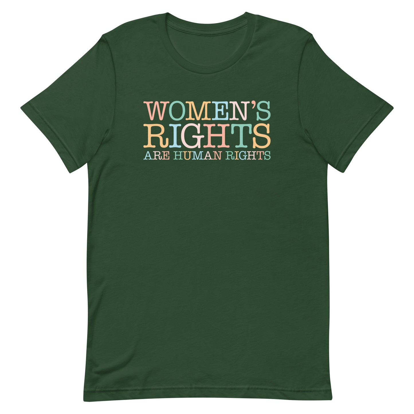 Front View Image: Women's Rights Are Human Rights Unisex T-Shirt front view with beautiful text design.