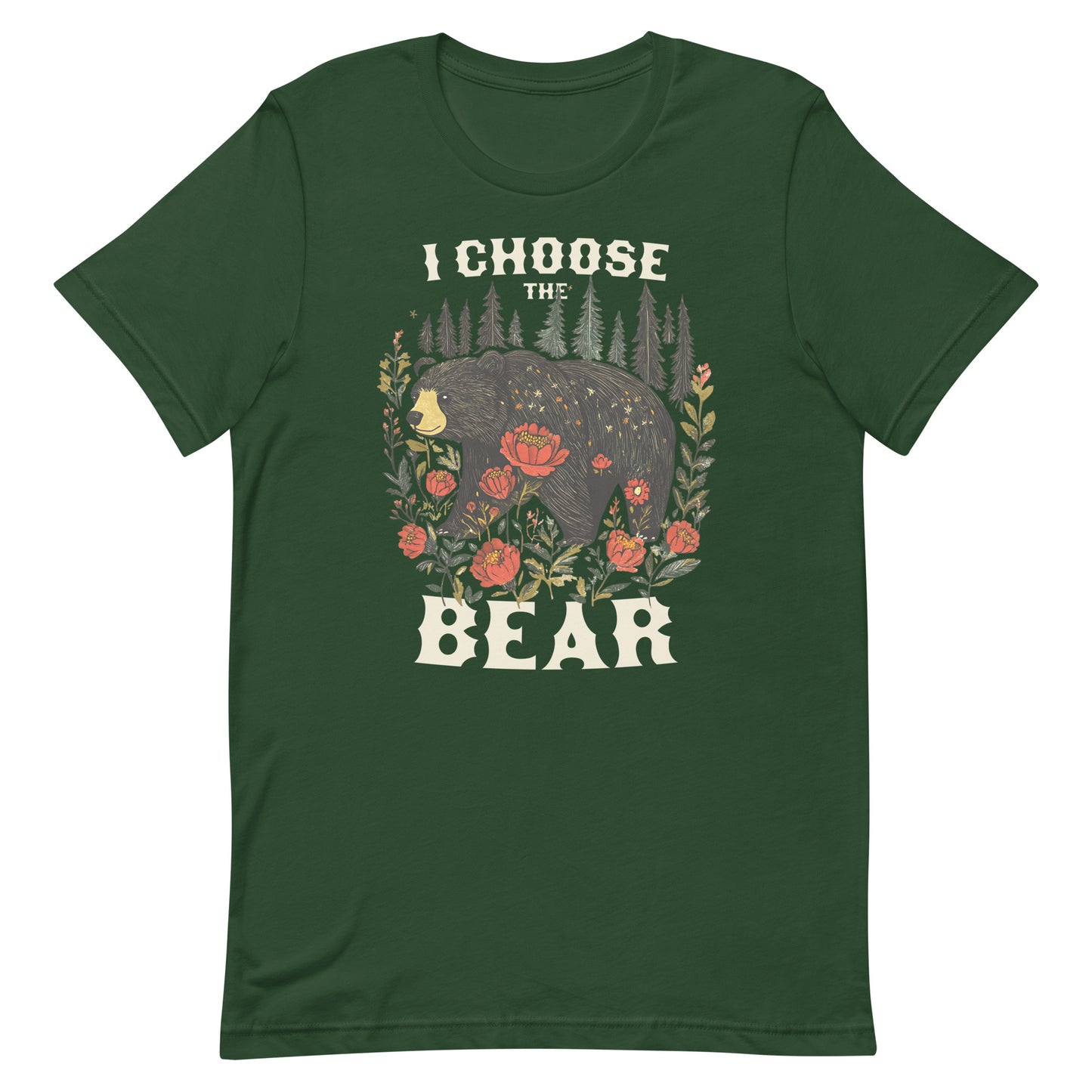 I Choose The Bear unisex T-shirt featuring a hand-drawn bear and floral design, front view.
