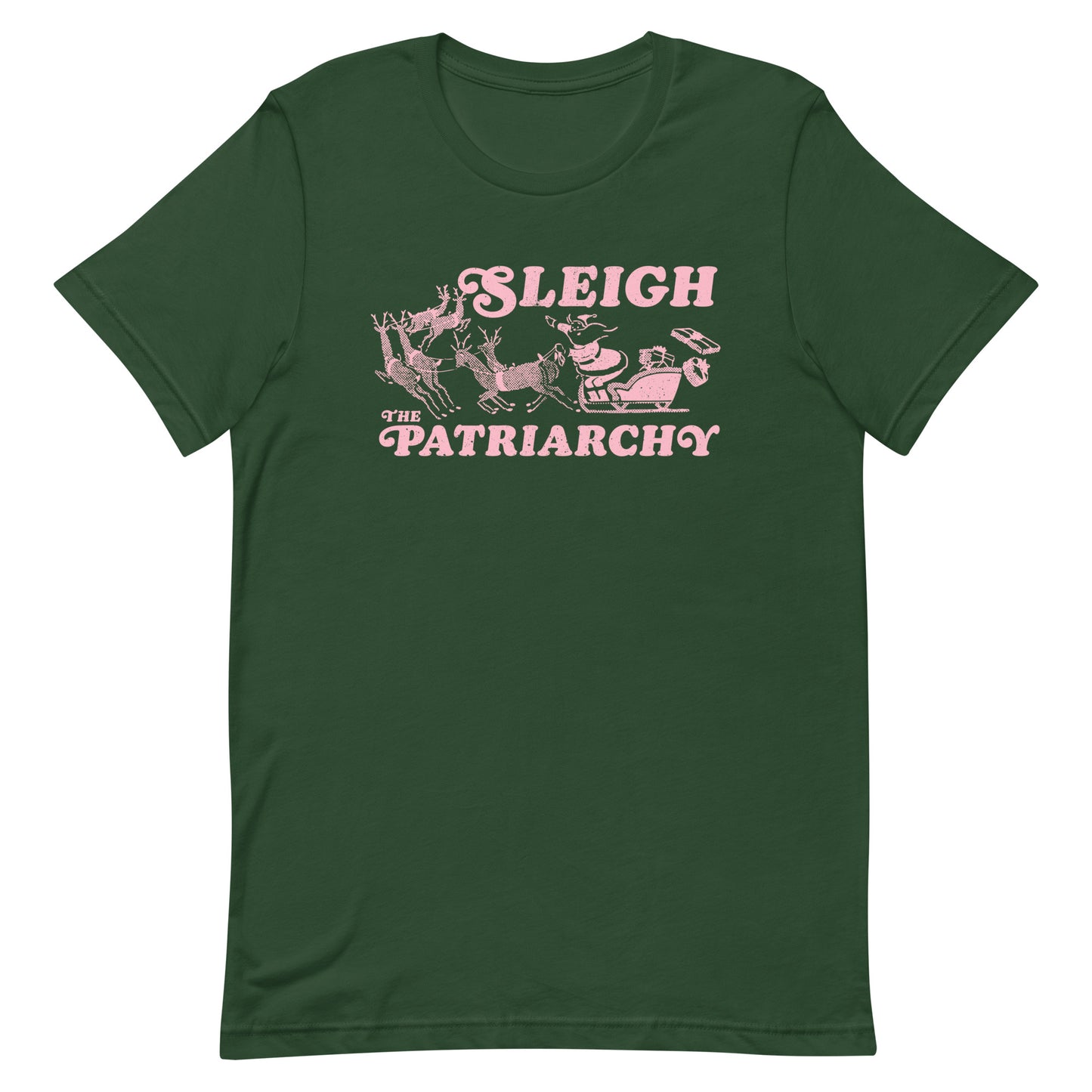 Front View Image: Santa Claus in a sleigh with reindeer and the text "Sleigh The Patriarchy" on a unisex t-shirt.