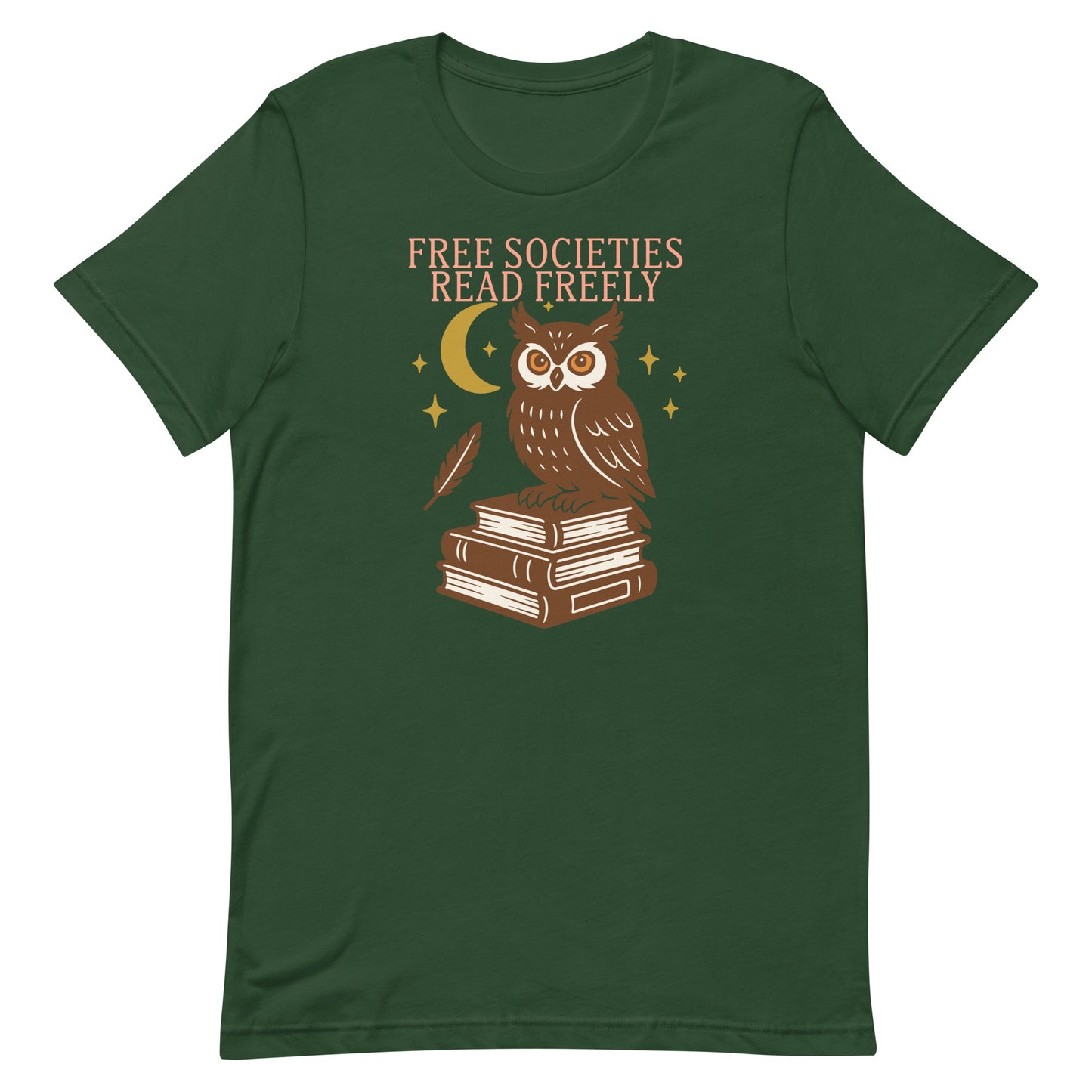 Forest green activist graphic t-shirt with owl and book stack artwork, “Free Societies Read Freely” slogan, progressive clothing by Blue Wave USA.