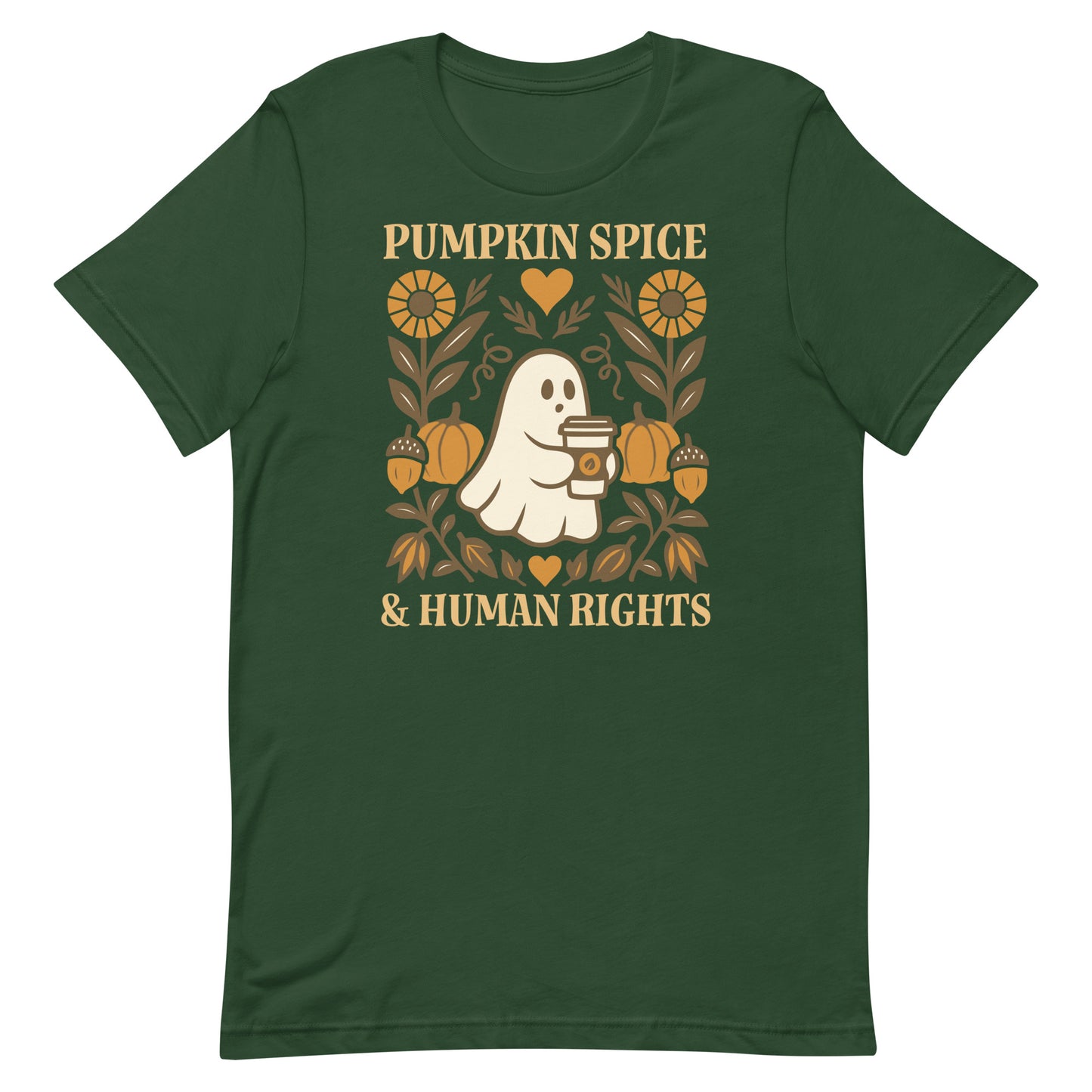Forest green “Pumpkin Spice & Human Rights” shirt with cute ghost holding a latte, Blue Wave fall activist graphic.