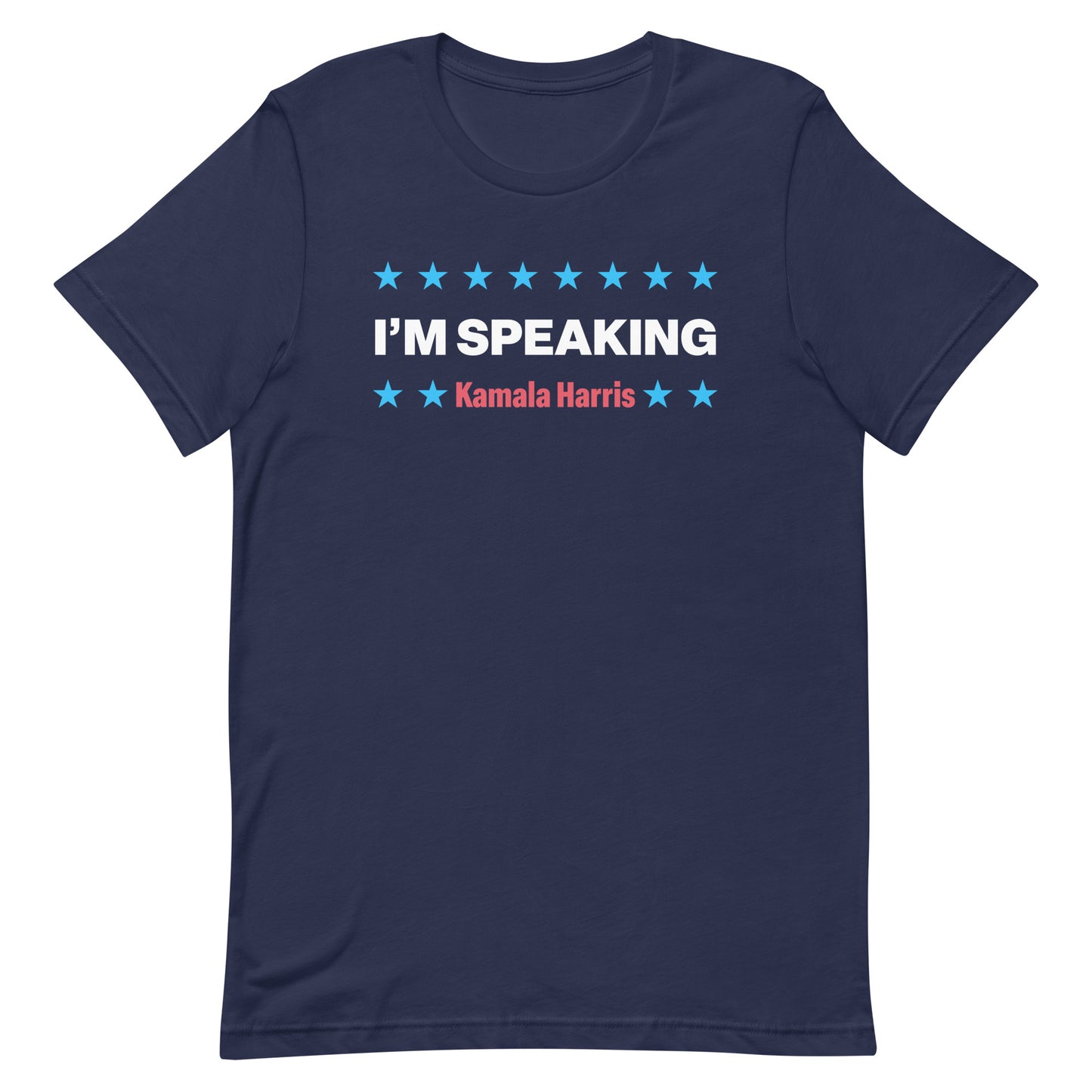 Front View Image: Kamala Harris “I’m Speaking” Unisex T-Shirt – Front View