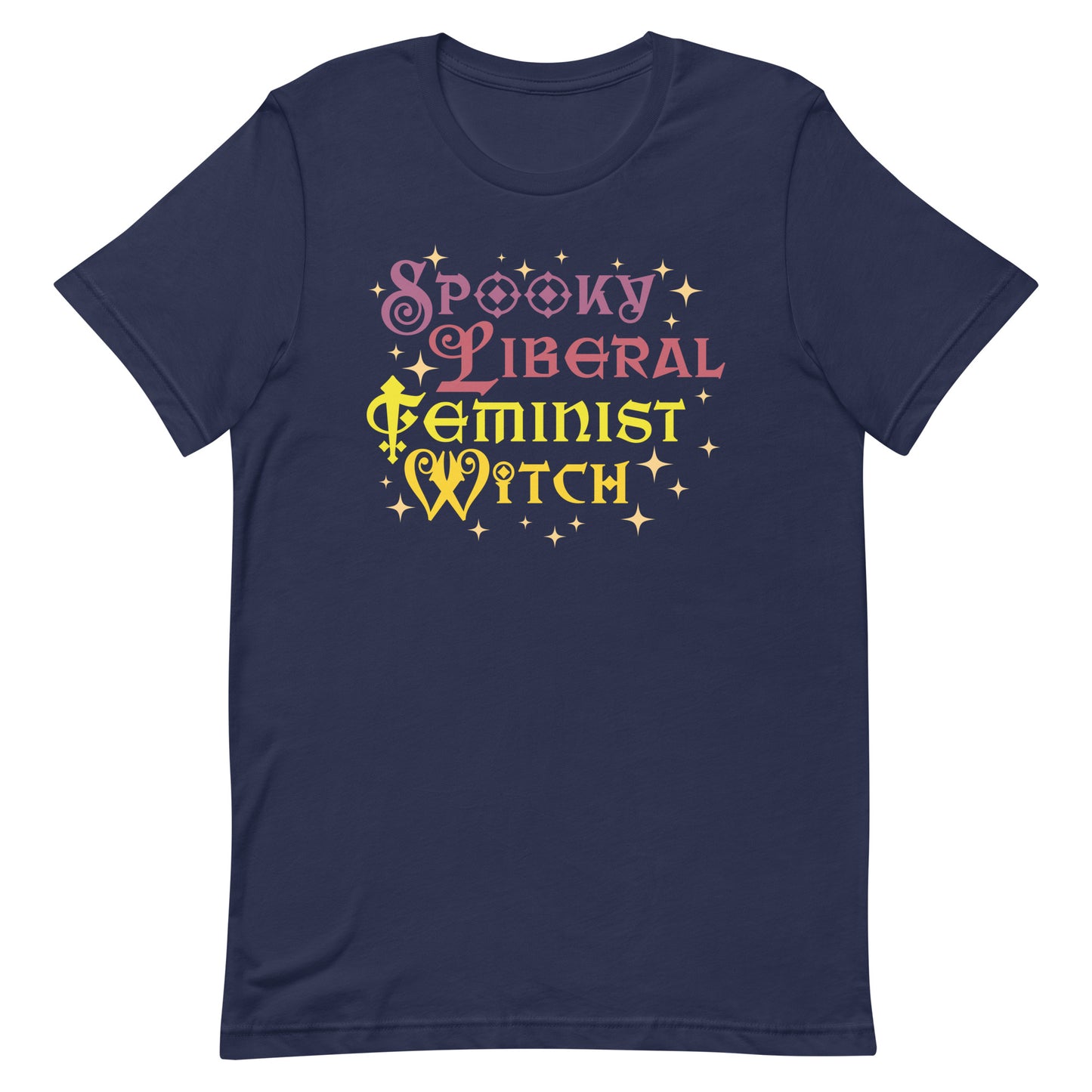 Navy unisex shirt featuring “Spooky Liberal Feminist Witch” design in pink and yellow retro type, Halloween equality tee.