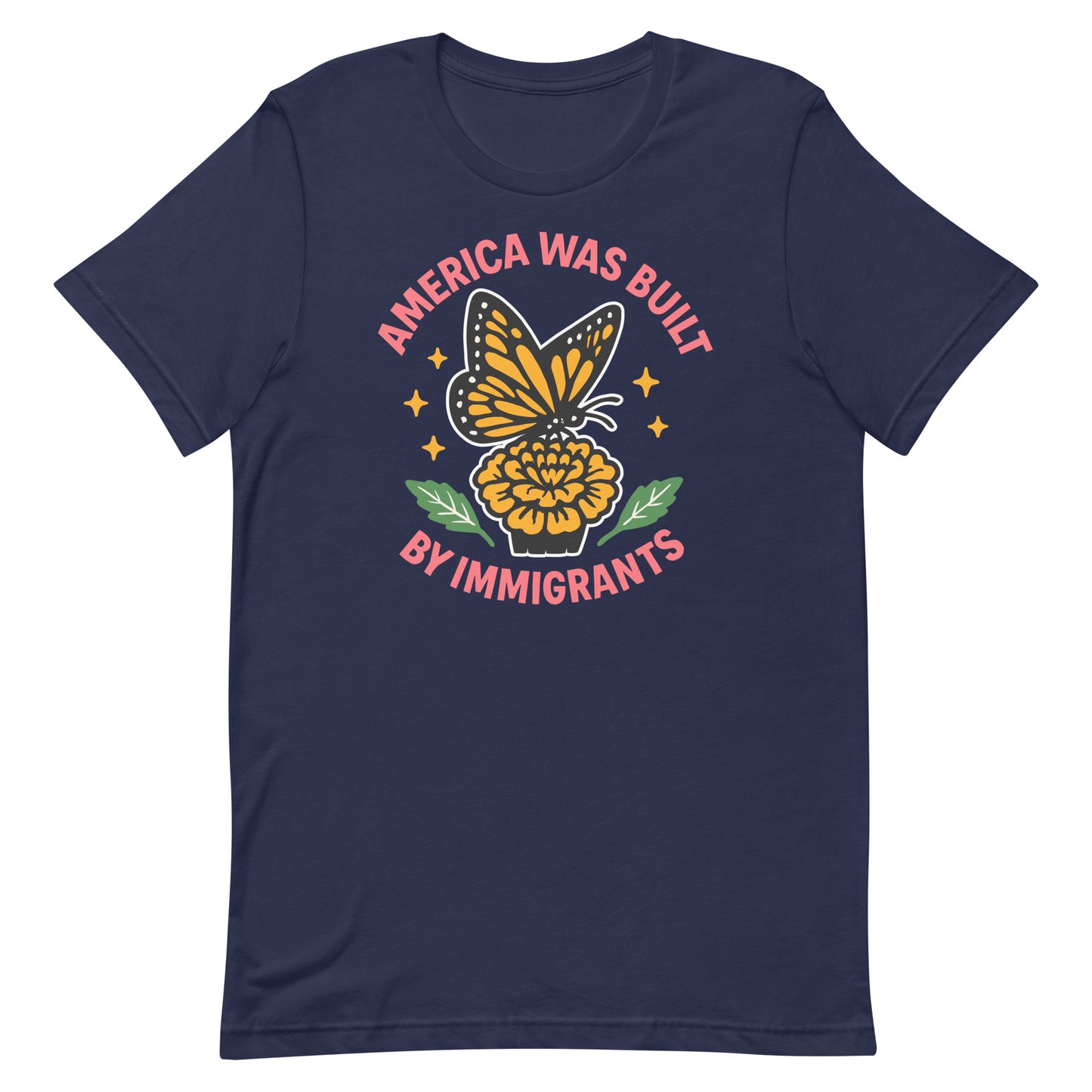 Navy “America Was Built by Immigrants” T-shirt with butterfly and floral art, political equality shirt for activists and allies.