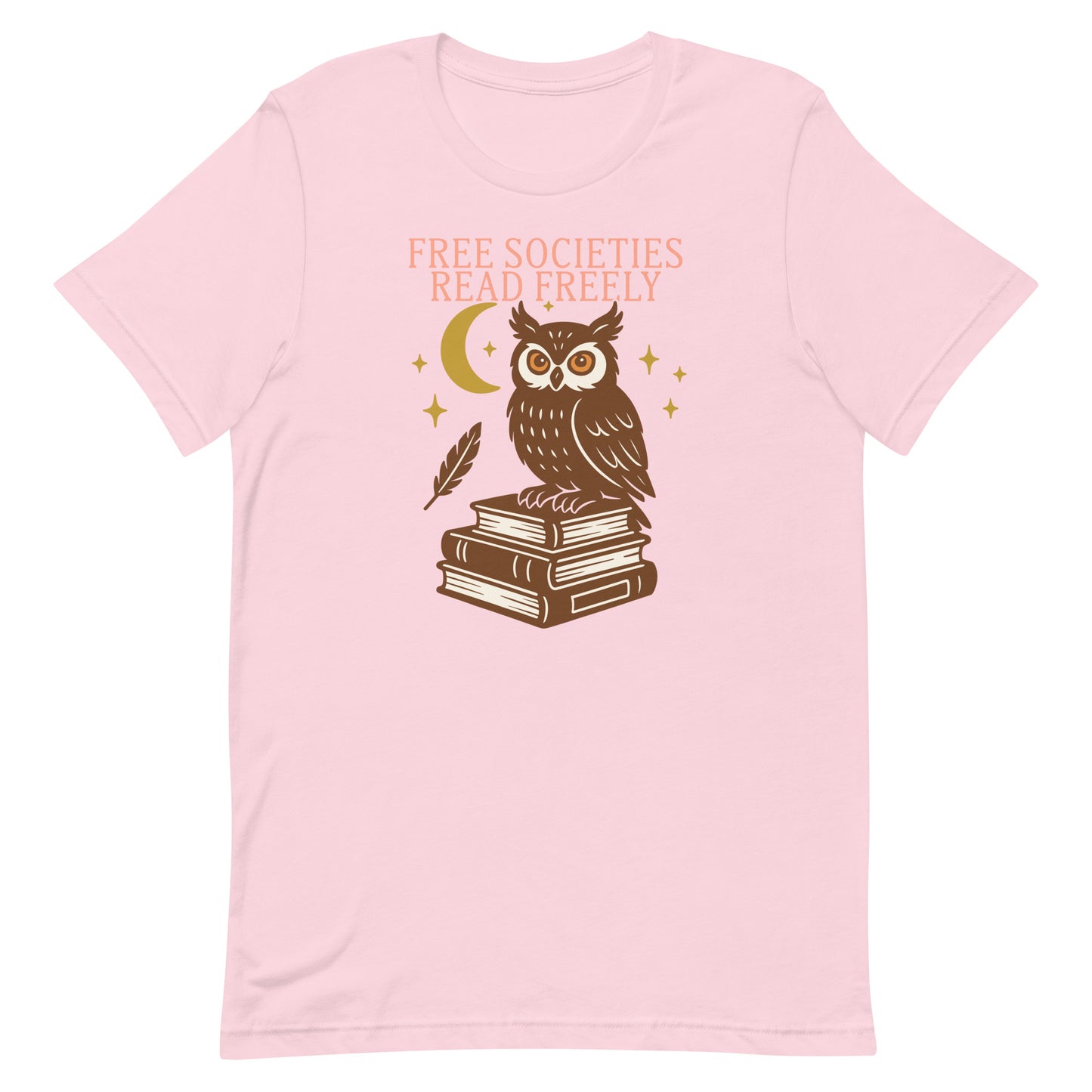 Light pink “Free Societies Read Freely” owl and moon t-shirt, book lovers’ progressive apparel.