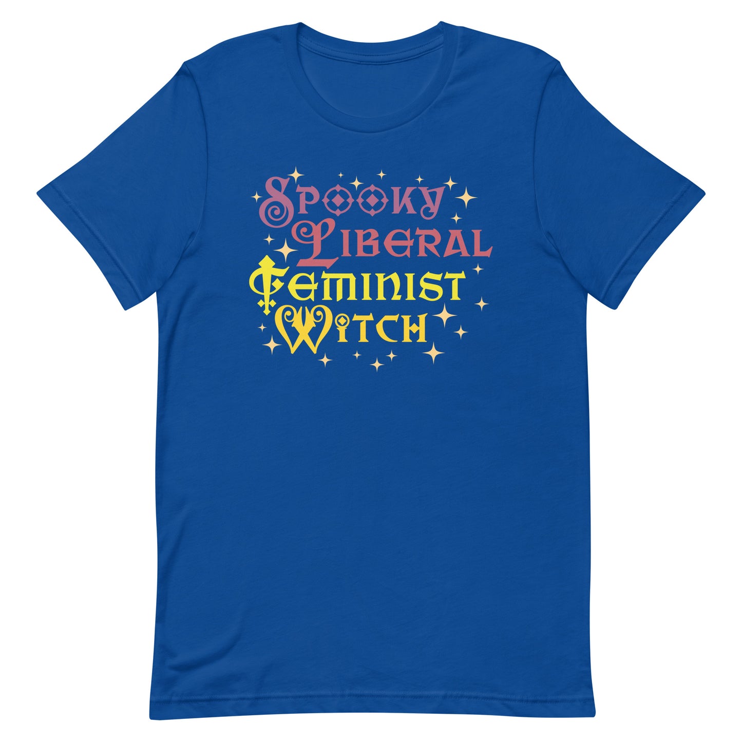 Royal blue “Spooky Liberal Feminist Witch” shirt, Blue Wave feminist activist apparel for spooky season.