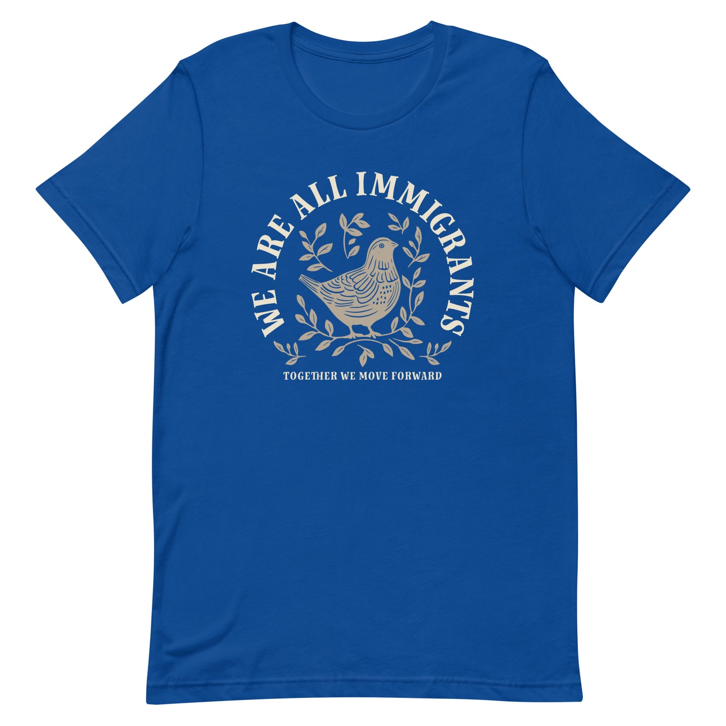 We Are All Immigrants Unisex T-Shirt with linocut dove and leaves design, front view.