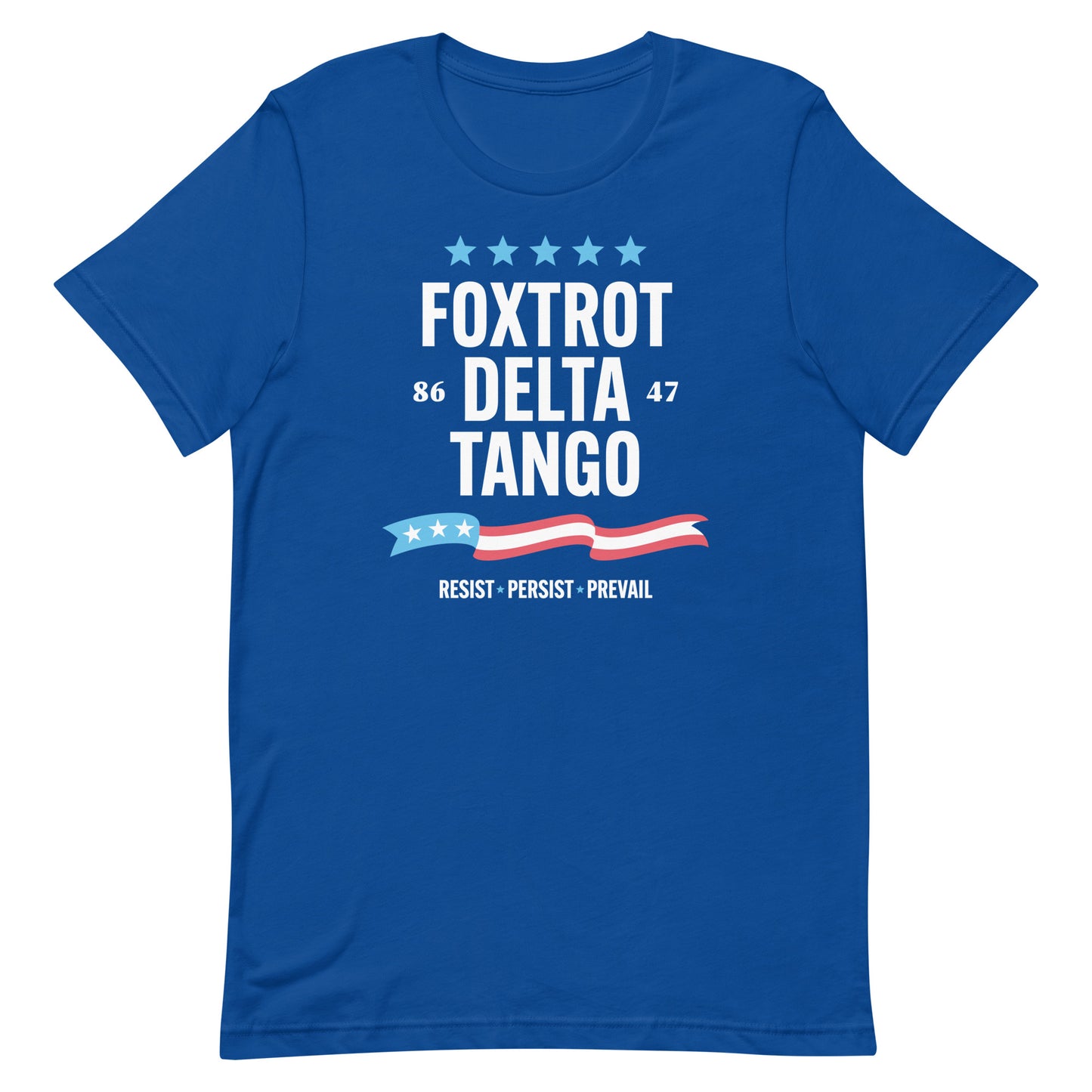 Front View Image: Foxtrot Delta Tango FDT Anti-Trump T-Shirt front view.
