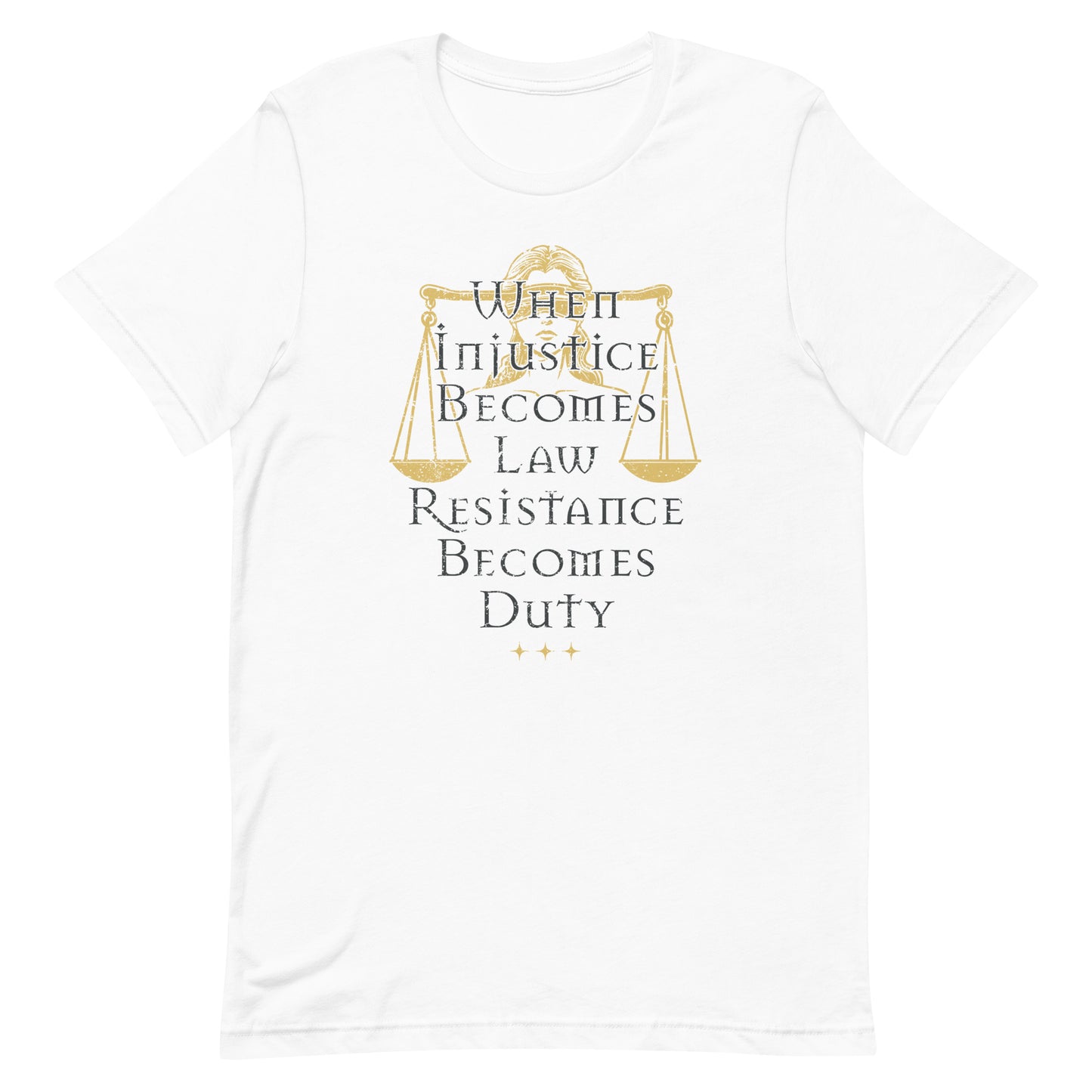 White unisex t-shirt featuring Lady Justice scales illustration with gold and white typography, centered justice-themed graphic.
