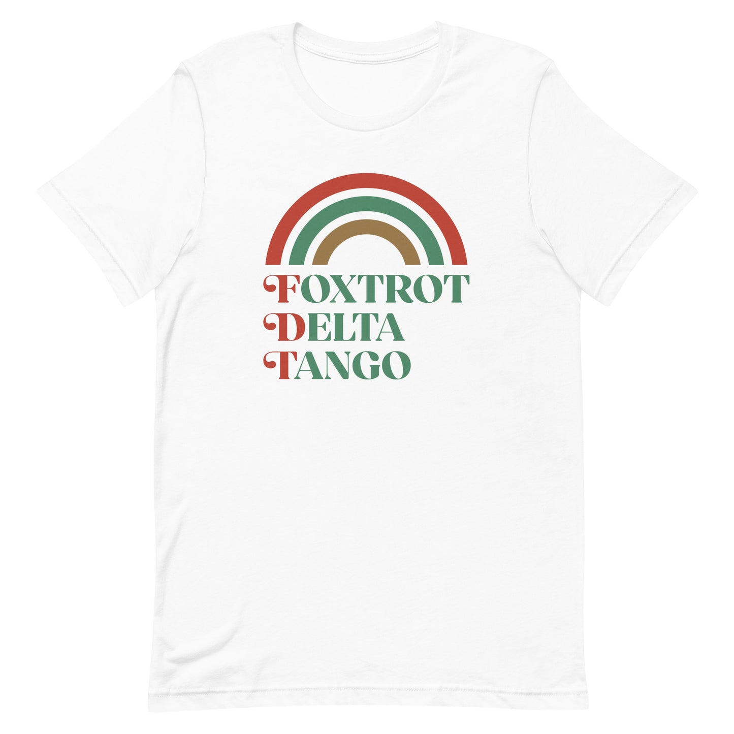 Front view of the Foxtrot Delta Tango Anti-Trump Christmas T-Shirt featuring a festive rainbow design.