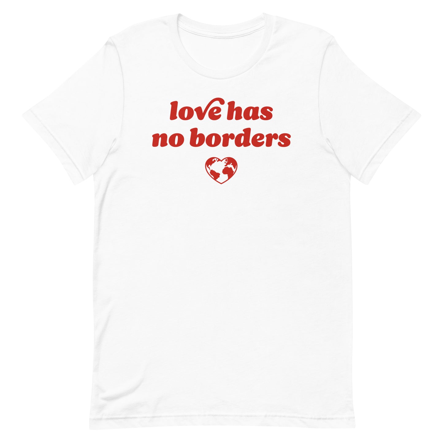 White unisex t-shirt displaying “love has no borders” text with heart globe icon, clean Valentine’s Day immigrants’ rights shirt from Blue Wave USA with justice-focused design.