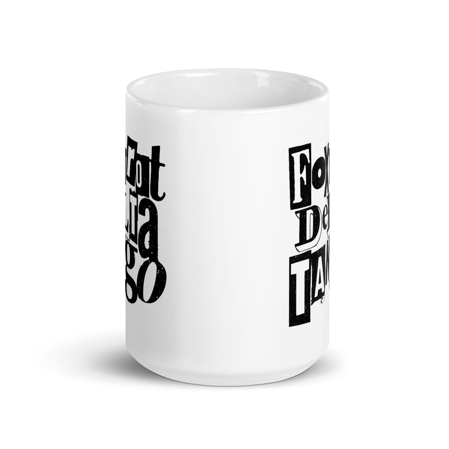 White 15 oz glossy mug featuring bold punk-inspired "Foxtrot Delta Tango" anti-MAGA design.