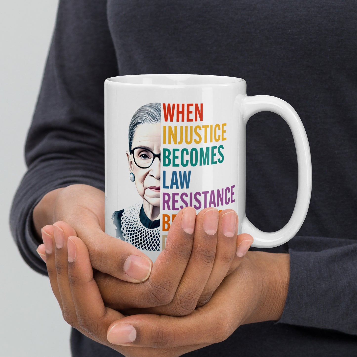 15 oz white mug showcasing Ruth Bader Ginsburg’s portrait and text.
