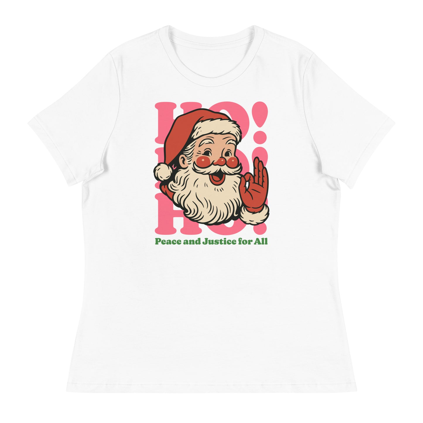 White women’s t-shirt with the cheerful Santa “Peace and Justice for All” Christmas design.