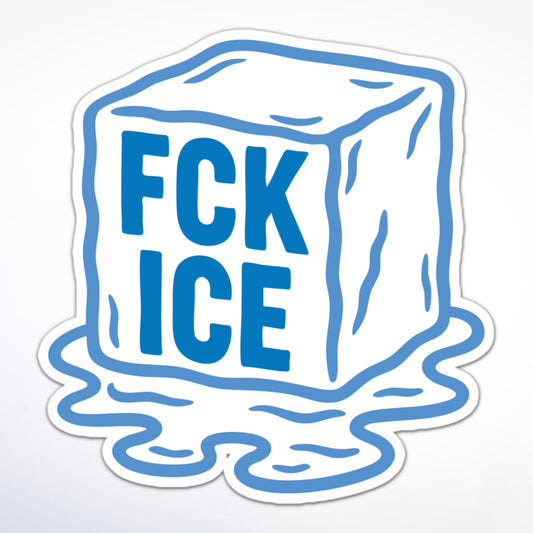 Protest sticker with F*CK ICE message on melting ice cube.