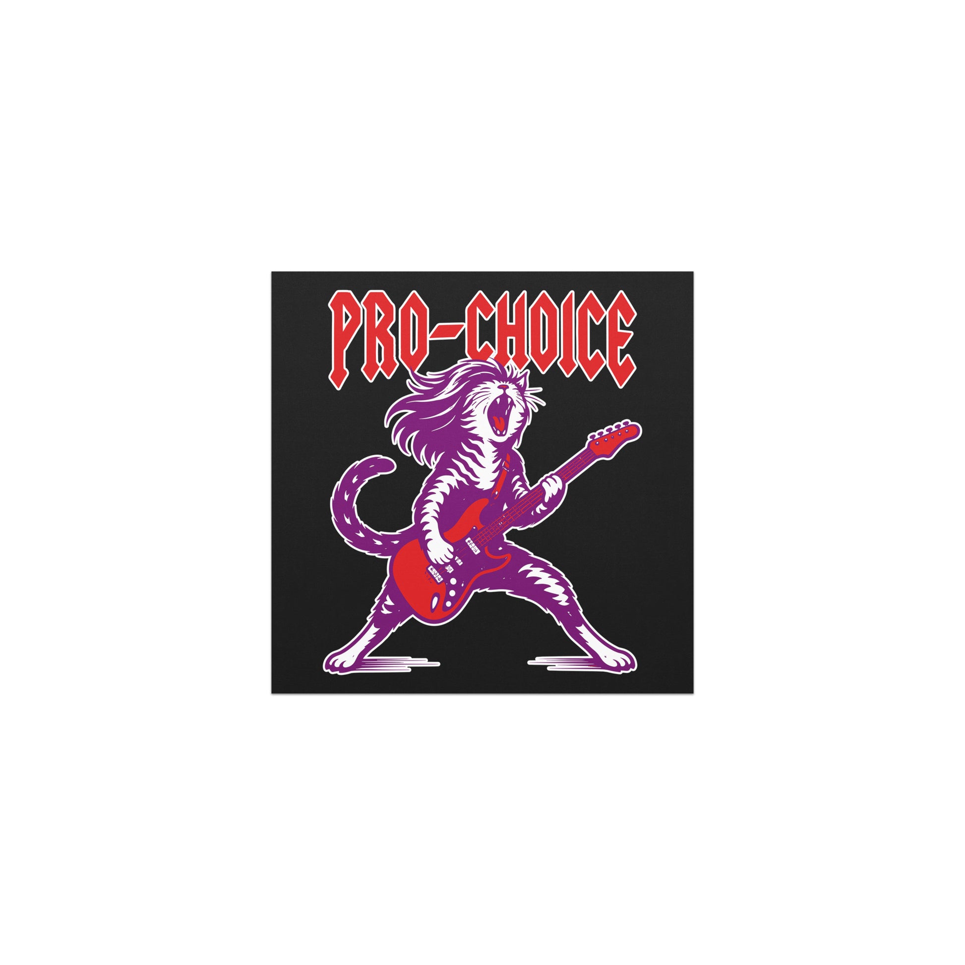 Square black car magnet featuring a bold illustrated cat playing electric guitar in a heavy metal style, red lettering reading “PRO-CHOICE,” vibrant purple and pink graphic.