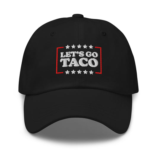 Front View Image: Let’s Go T.A.C.O. Anti-Trump Dad Hat – Embroidered Front Design