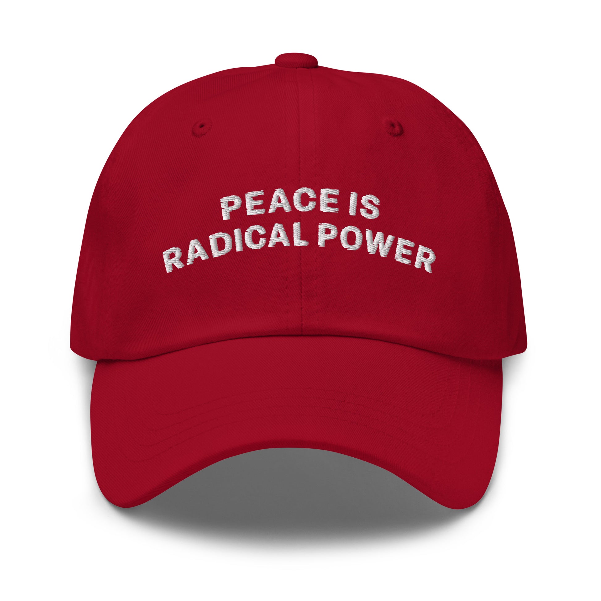 Front view of the "Peace Is Radical Power" Anti-War Dad Hat
