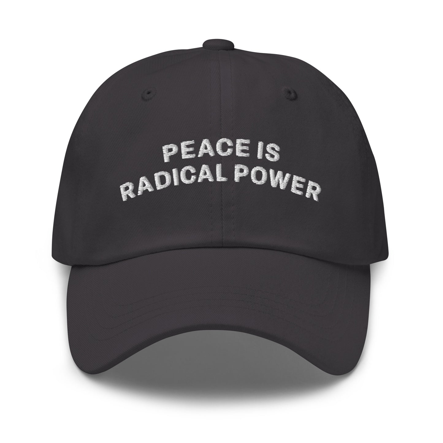 Front view of the "Peace Is Radical Power" Anti-War Dad Hat