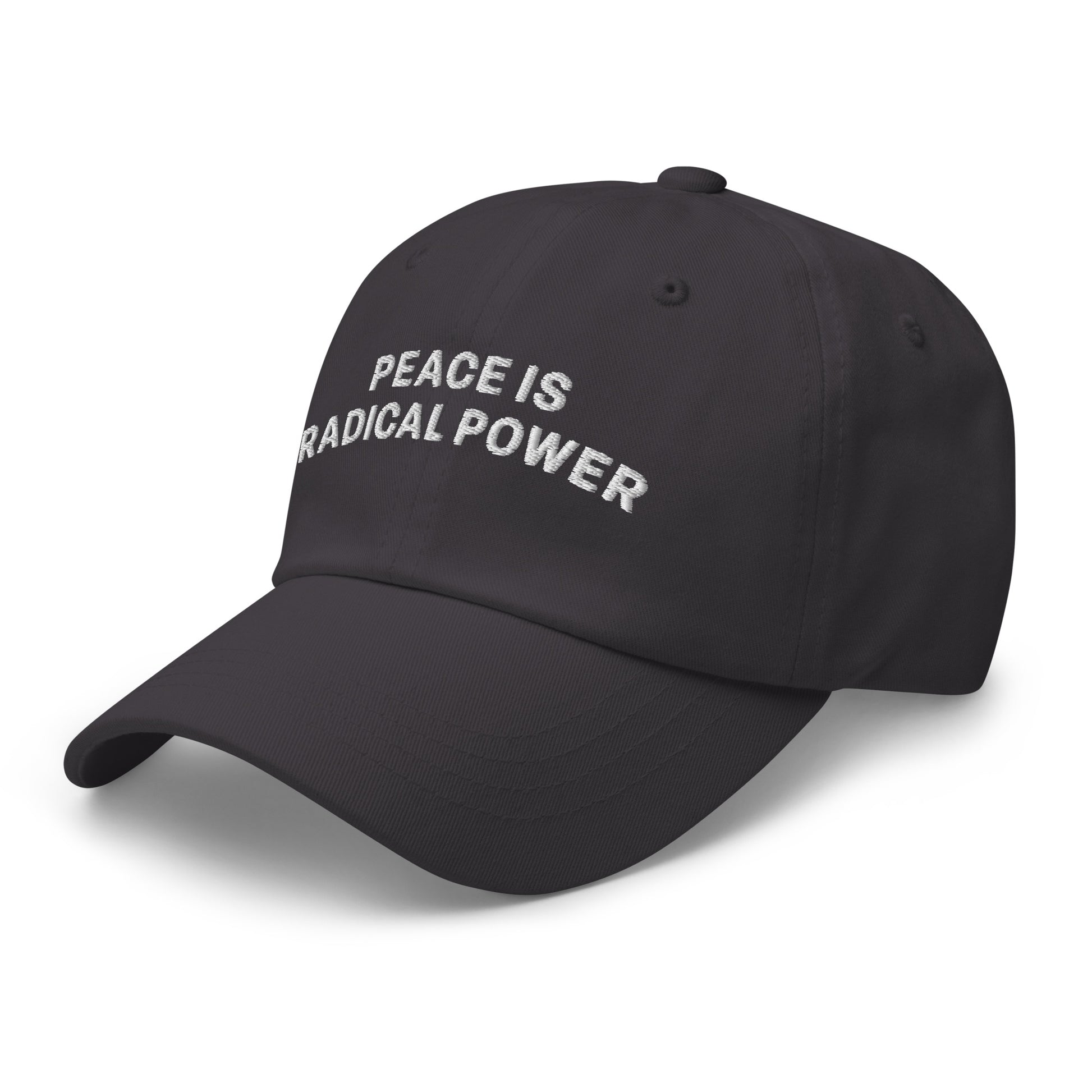 Side Front view of the "Peace Is Radical Power" Anti-War Dad Hat