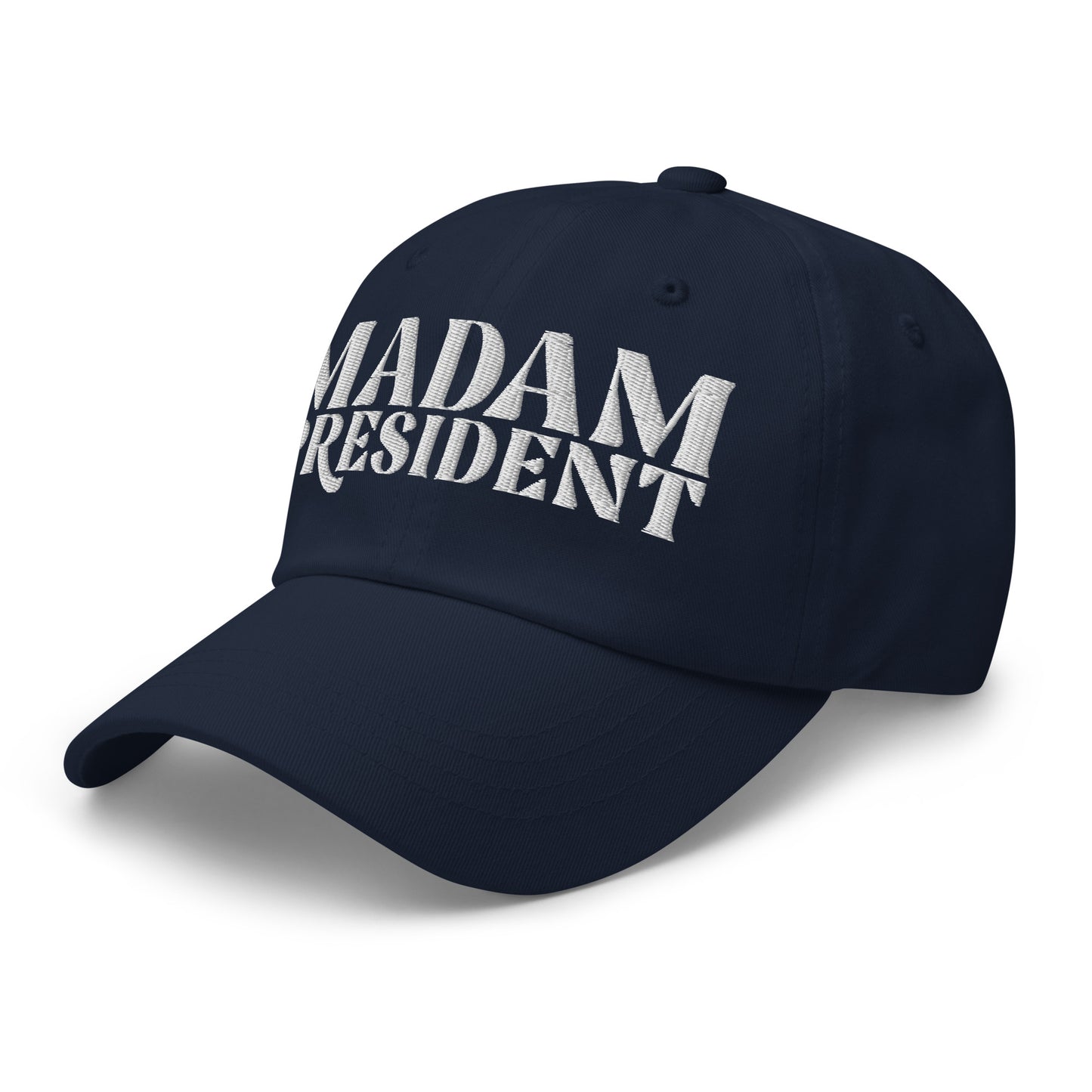 Madam President Kamala Harris For President Dad Hat