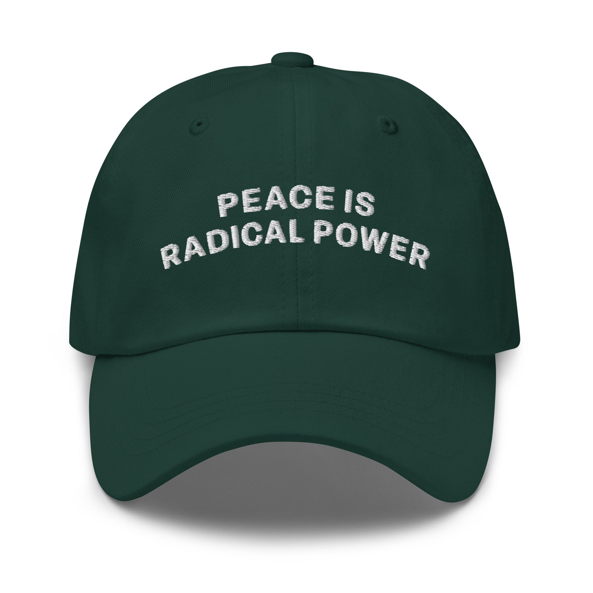 Front view of the "Peace Is Radical Power" Anti-War Dad Hat