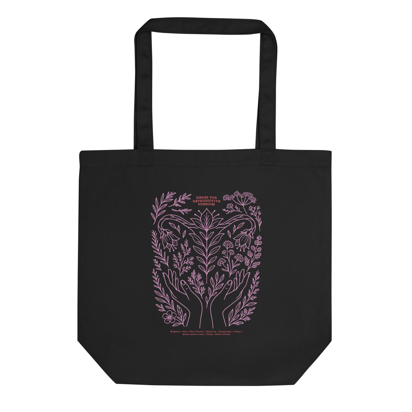Black eco tote bag featuring a lavender botanical illustration of hands, herbs, and crescent moon with the phrase “Herbs for Reproductive Freedom.”