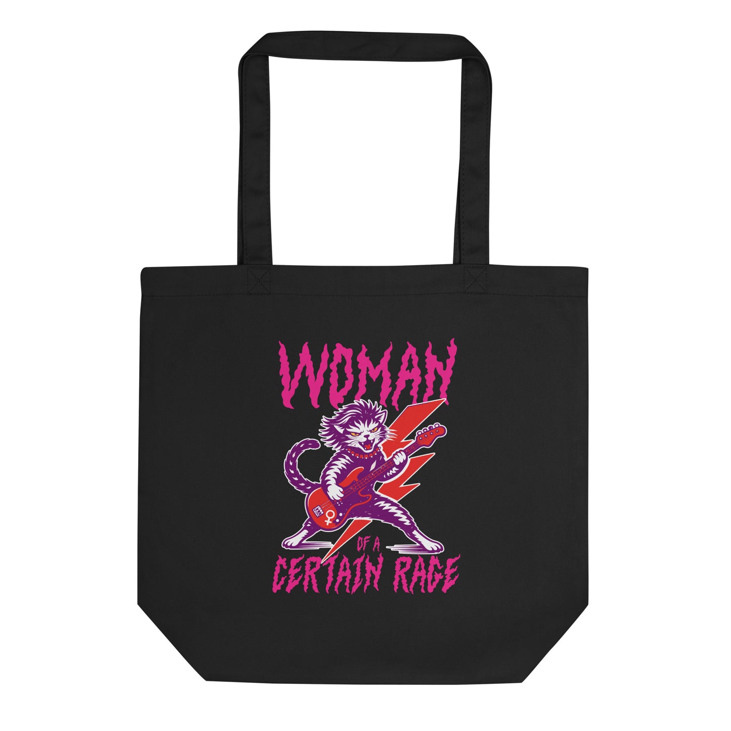 Black eco tote bag featuring a feminist punk rock cat playing electric guitar with bold distressed pink lettering reading “WOMAN OF A CERTAIN RAGE,” centered graphic on sturdy canvas.