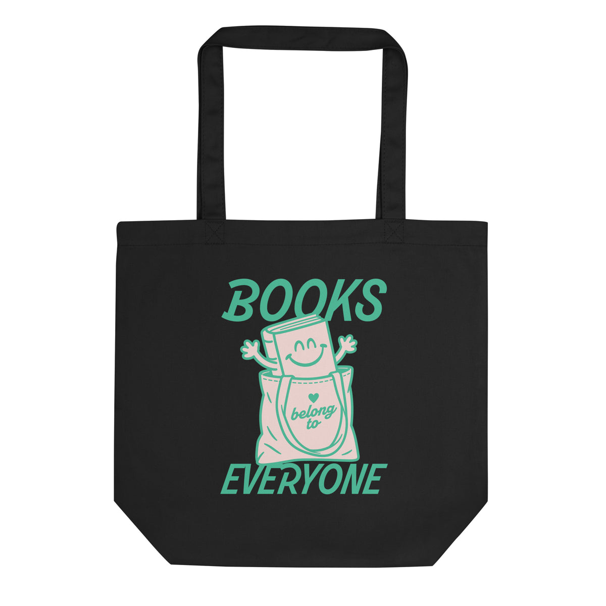 Black eco tote bag featuring the cheerful “Books Belong to Everyone” book character illustration for readers and book advocates.