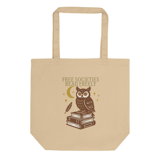 Beige tote bag with “Free Societies Read Freely” owl and books design, literary activism accessory for book lovers.