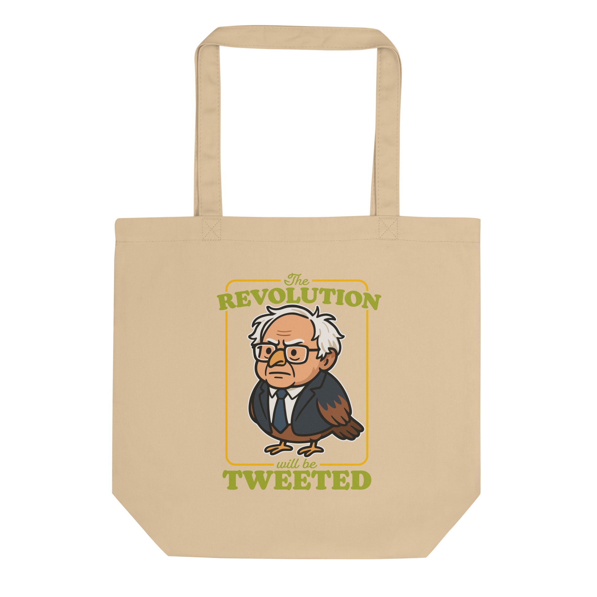 Eco tote bag featuring cartoon Birdie Sanders portrait with “The Revolution Will Be Tweeted” text, playful political humor design for progressive everyday accessories.