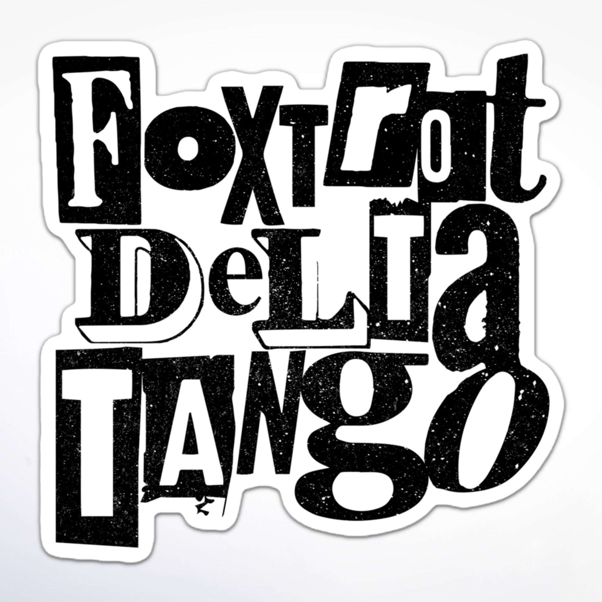 Foxtrot Delta Tango FDT sticker with distressed black block letters in stacked layout.