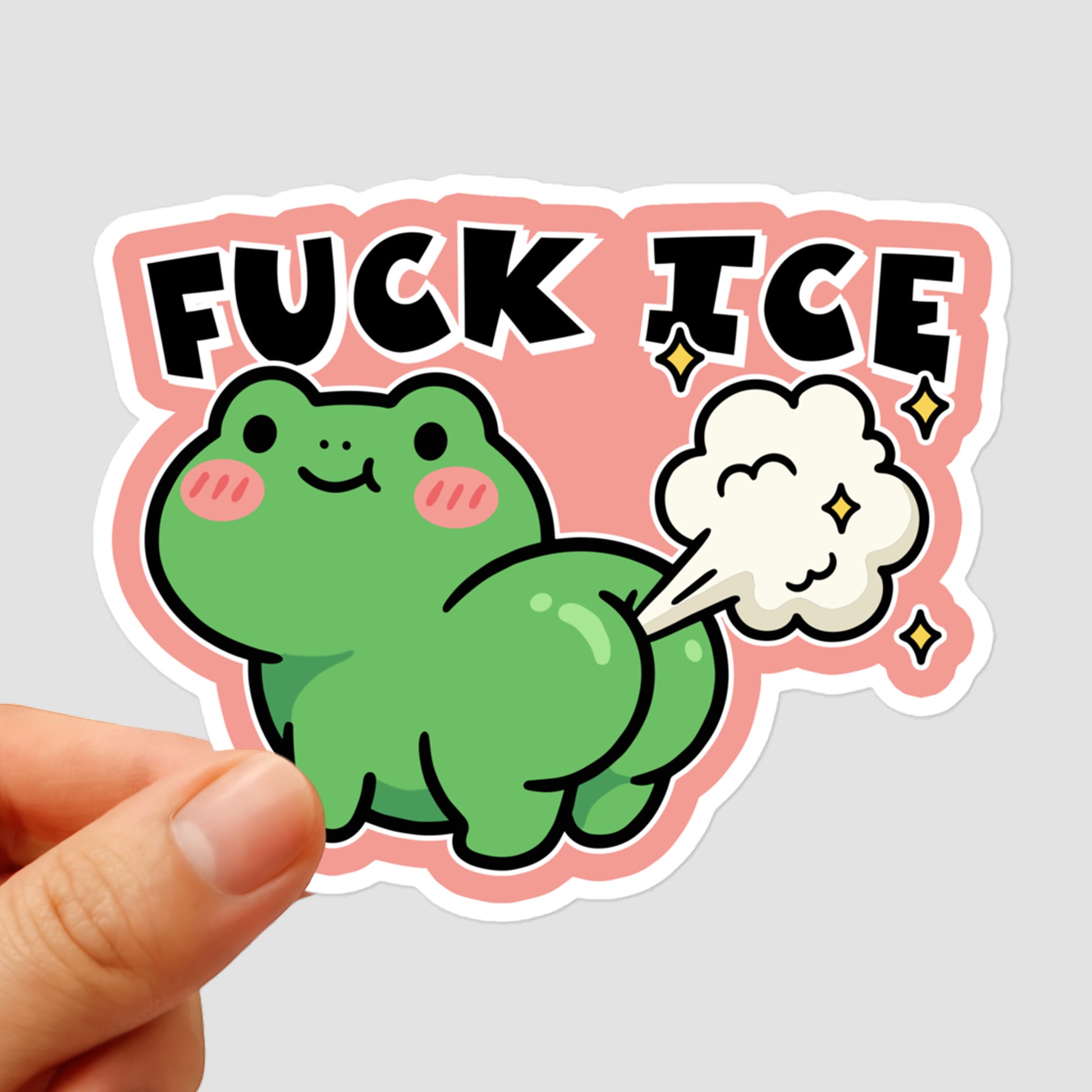 Die-cut sticker featuring cartoon green frog with gas cloud and “Fuck ICE” text, bold anti-ICE protest design with playful activist humor.