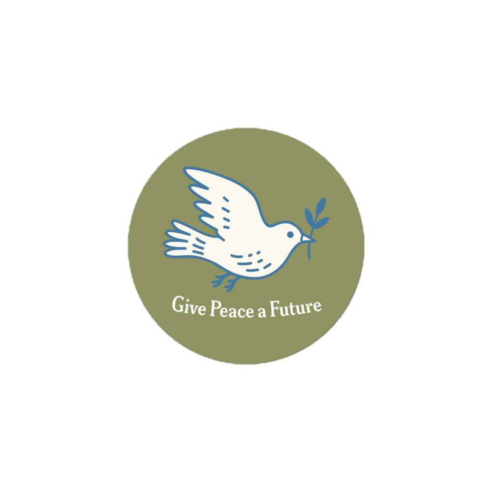3x3 round sticker featuring dove peace symbol and olive branch above “Give Peace a Future” text, hopeful justice-focused design for laptops and water bottles.