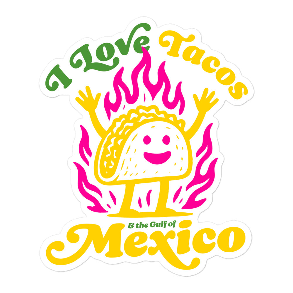 Front View Image: “Front view of 'I Love Tacos & The Gulf of Mexico' political sticker”