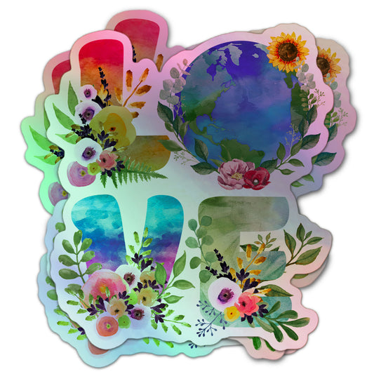 LOVE earth holographic sticker with watercolor floral letters and globe, featuring sunflower and botanical accents.
