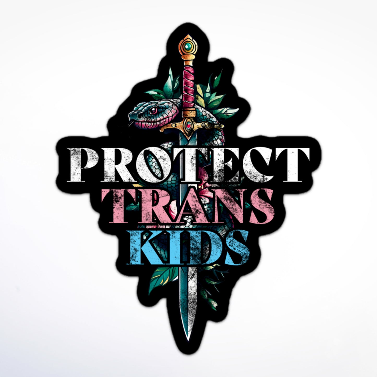 Sticker featuring a sword entwined with a snake and surrounded by leaves, with bold “Protect Trans Kids” lettering in white, pink, and blue.