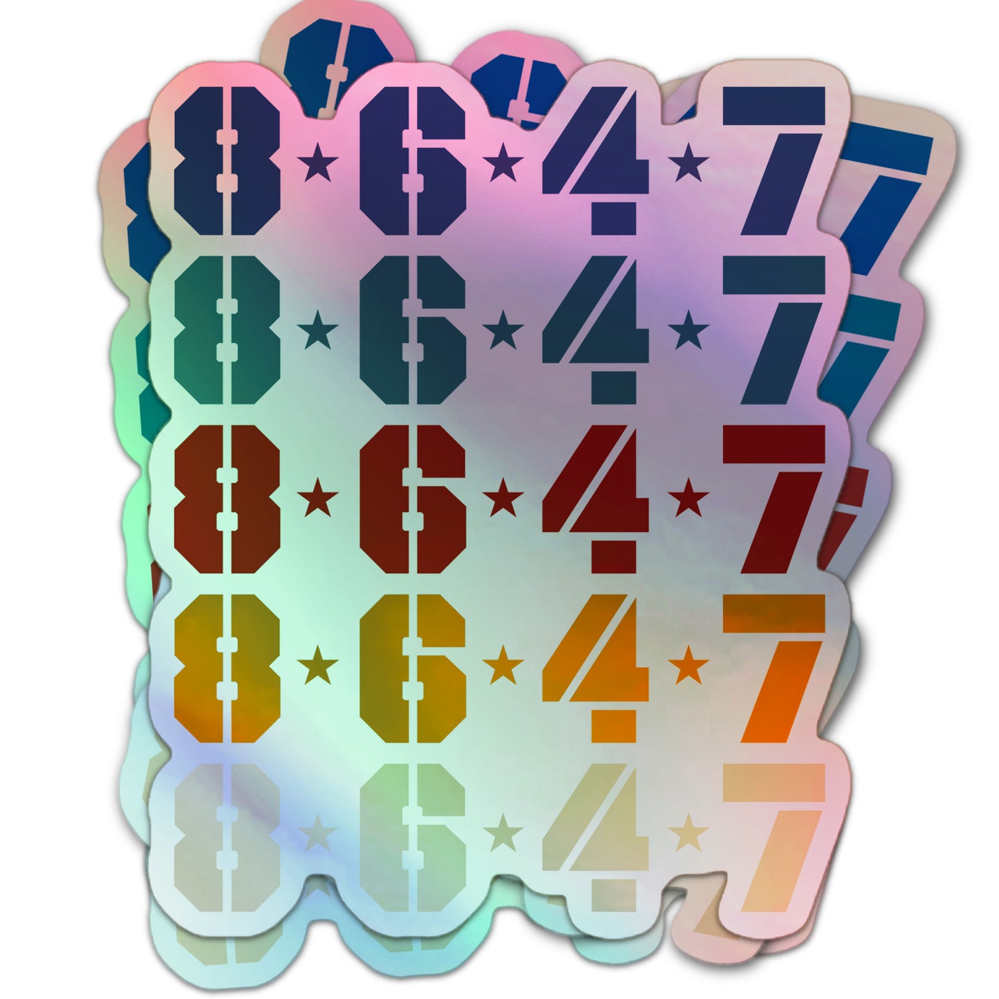 Subtle anti-Trump political protest sticker, holographic finish, with repeating 8647 FDT number pattern.