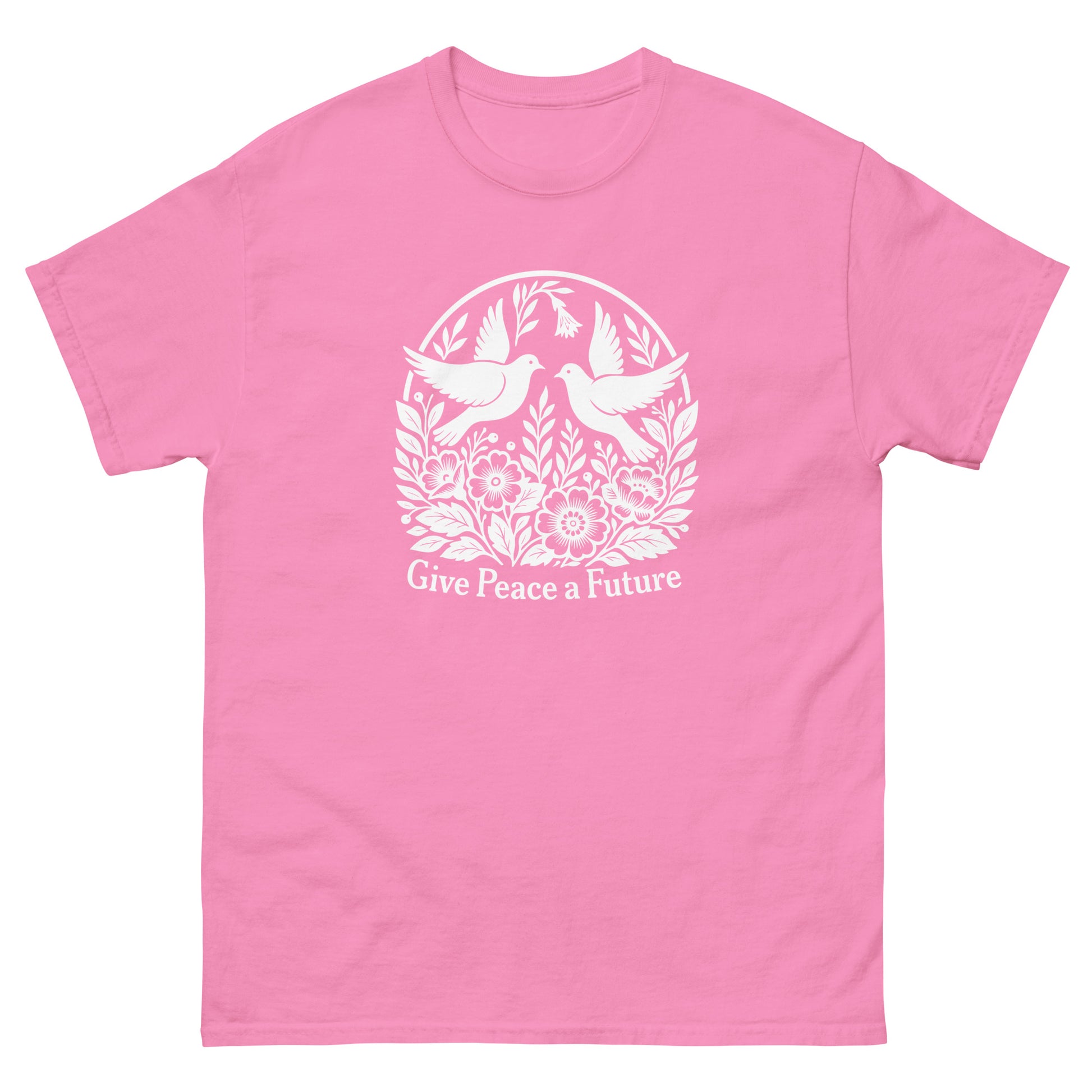 Front view of the Give Peace A Future | Anti-War Doves & Flowers Unisex Classic Tee