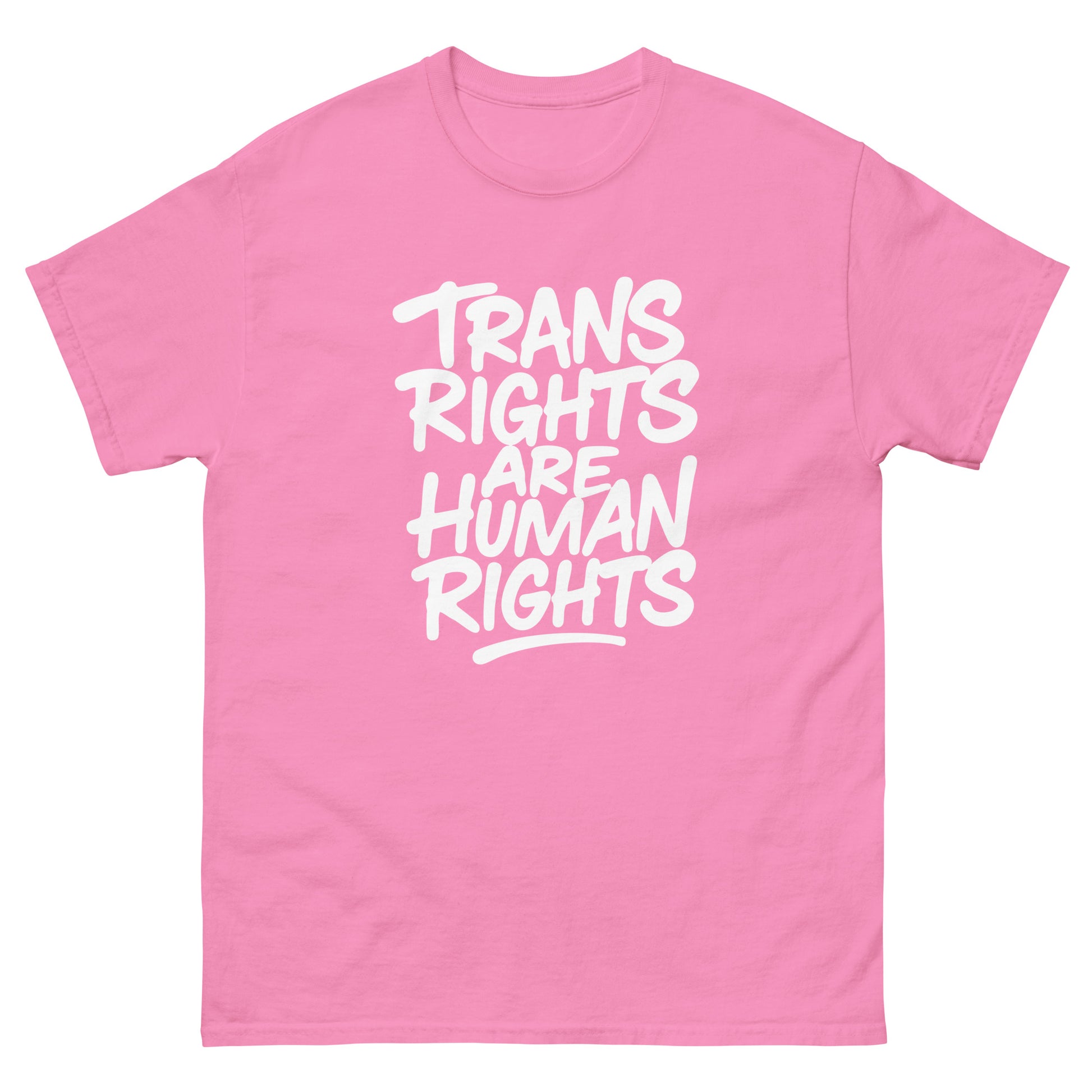 Front view of the "Trans Rights Are Human Rights" LGBTQ+ Activism Unisex Classic Tee