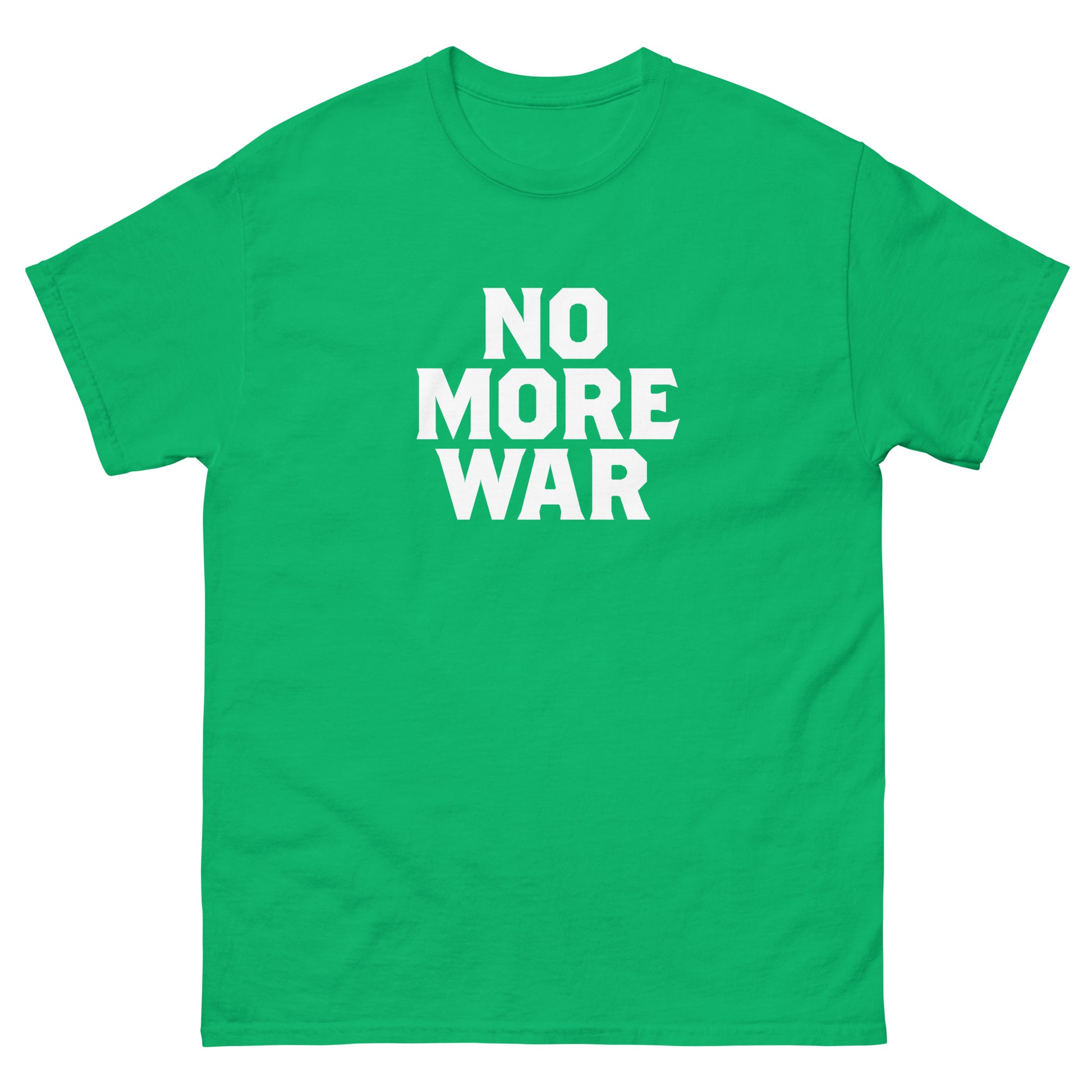 Bright green unisex classic t-shirt from Blue Wave USA featuring centered white typography reading “NO MORE WAR,” presented in clean, bold protest graphic style.