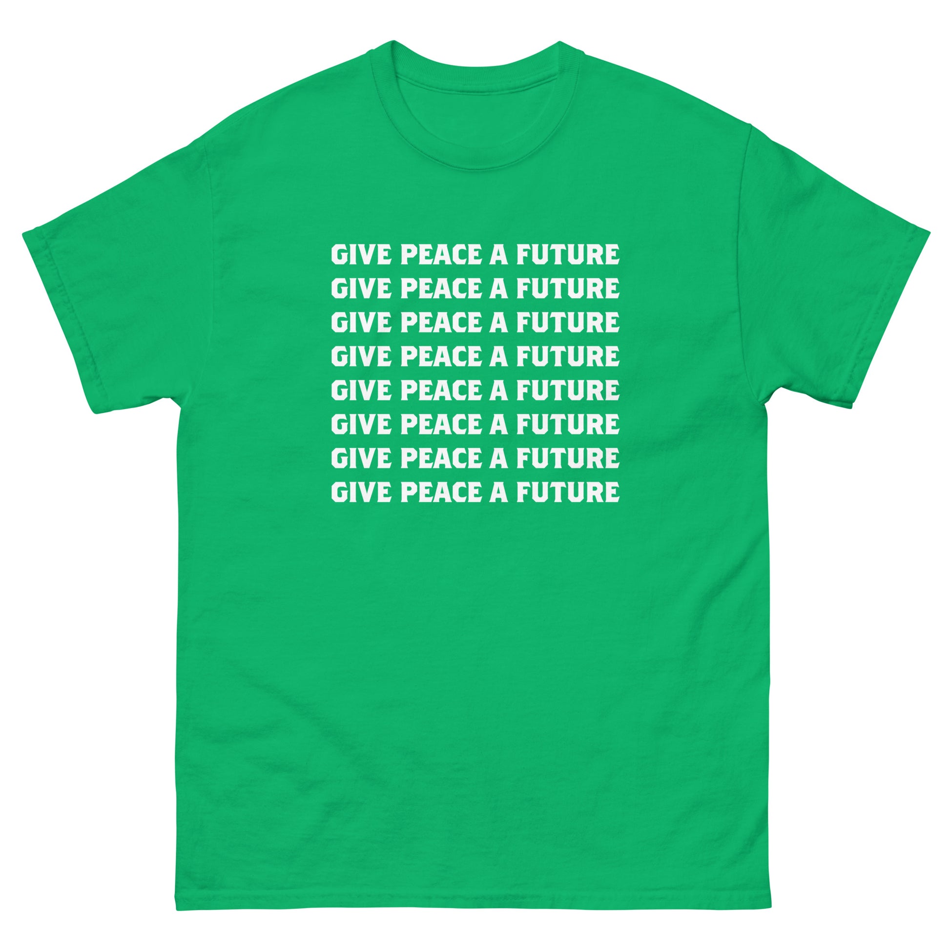 Bright green unisex classic t-shirt from Blue Wave USA featuring centered repeated typography reading “GIVE PEACE A FUTURE,” presented in bold stacked layout with clean activist message styling.